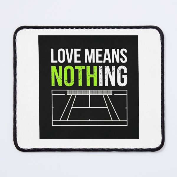Item preview, Love Means Nothing Tennis Funny Humor Design designed and sold by RunningWhiskers.