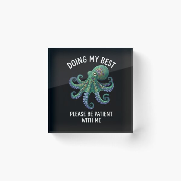 Item preview, Doing My Best Octopus T-Shirt & Sticker – Funny Tired Sea Creature Meme for Introverts and Ocean Lovers designed and sold by ZyxDes.