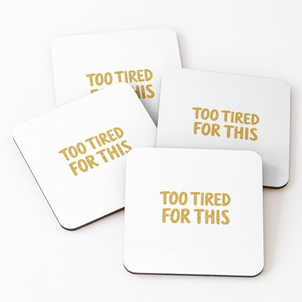 Item preview, Too Tired For This | Funny Relatable Typography Design designed and sold by HellGirlArt.