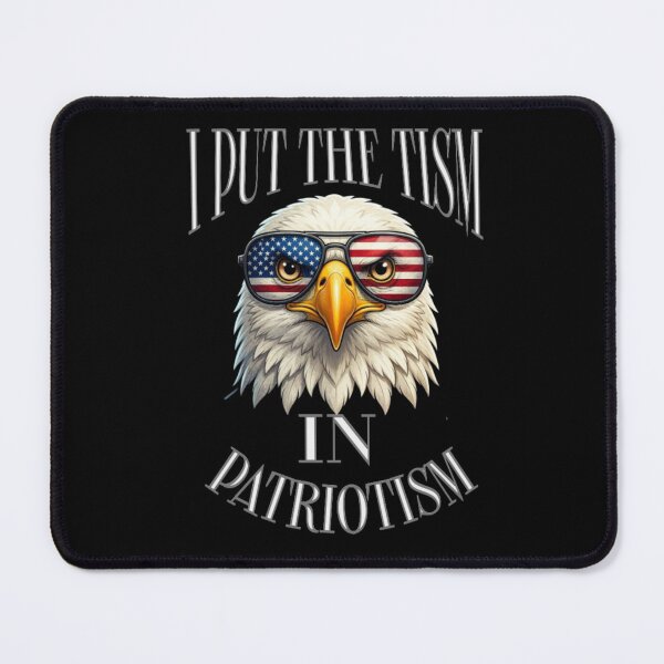 Item preview, I Put The Tism in Patriotism Athletic Eagle designed and sold by TheEndDesign.