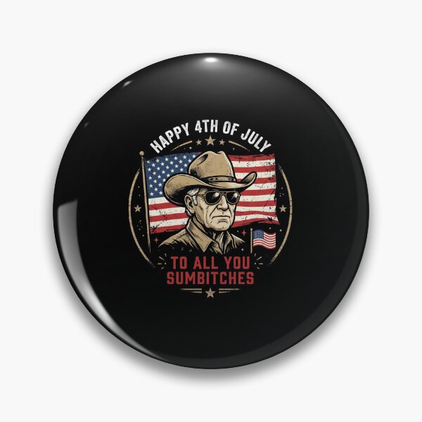 Item preview, Happy 4th Of July To All You Sumbitches American Patriotic Cowboy Humor designed and sold by SofenArt.