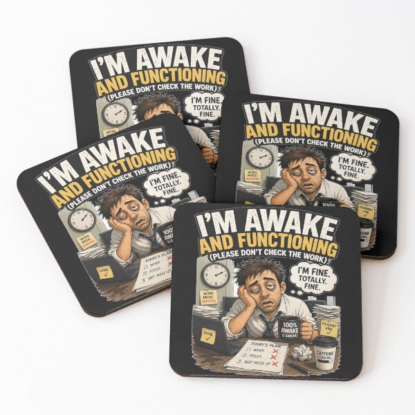 Item preview, I'm Awake And Functioning Funny Burnout Office Worker Humor T-Shirt designed and sold by @SHINTOSARTSTORE.