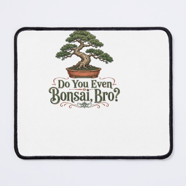 Item preview, Do You Even Bonsai, Bro? - Funny Bonsai Tree designed and sold by BinAlgoPix.