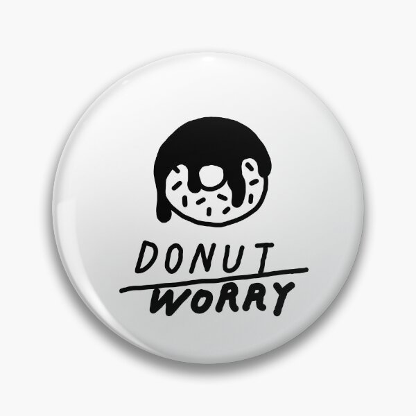 Item preview, Cute Donut Illustration, Donut Worry Funny Food Quote, Hand Drawn Bakery Doodle designed and sold by DaisyRooDesign.