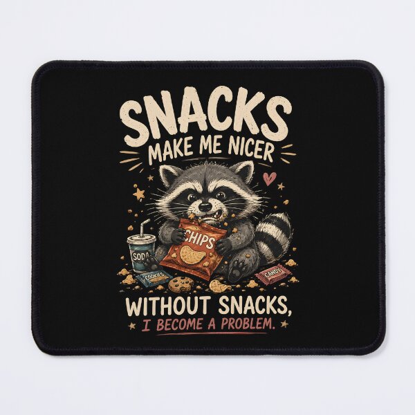 Item preview, Snacks Make Me Nicer Raccoon Design | Funny Snack Lover Trash Panda Meme Gift designed and sold by Lina Caro.
