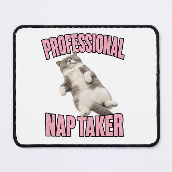 Item preview, Professional nap taker funny cat meme designed and sold by Meenova Art.
