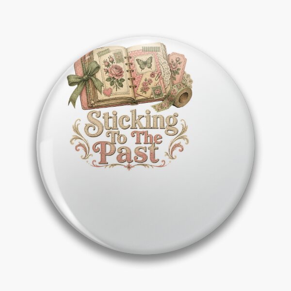Item preview, Sticking To The Past - Scrapbooking Humor designed and sold by BinAlgoPix.