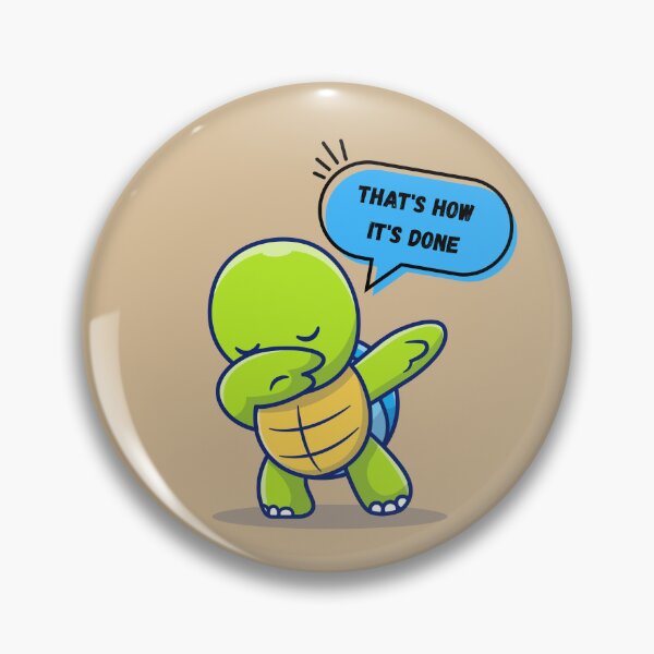 Item preview, Funny Dabbing Turtle Thats How Its Done Meme designed and sold by Alpikycn.