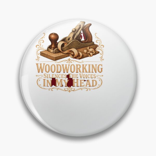 Item preview, Woodworking Silences The Voices - Funny Woodworker designed and sold by BinAlgoPix.