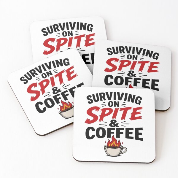 Item preview, Surviving on Spite and Coffee Funny Sarcastic Design designed and sold by Agith Loren .