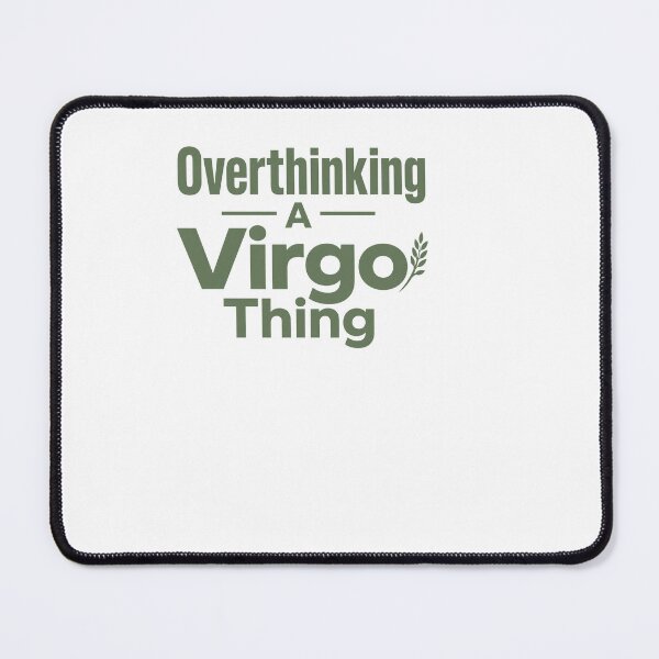 Item preview, Overthinking A Virgo Thing - Virgo designed and sold by BinAlgoPix.