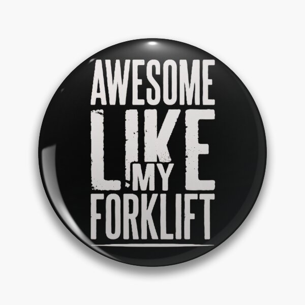 Item preview, Awesome Like My Forklift designed and sold by RetroNibylander.
