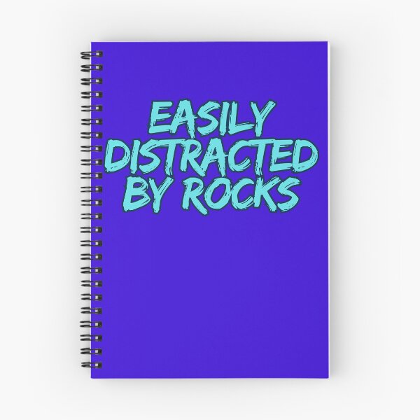 Item preview, Easily Distracted By Rocks Funny Rockhound Collector designed and sold by Willyboy16.