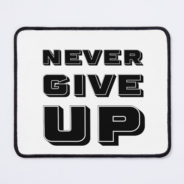 Item preview, Never give up designed and sold by hjunshop.
