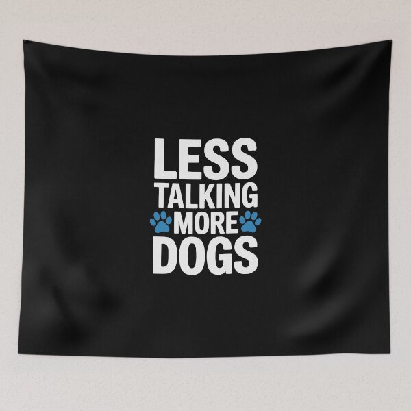 Item preview, LESS TALKING MORE DOGS designed and sold by jkrphoto.