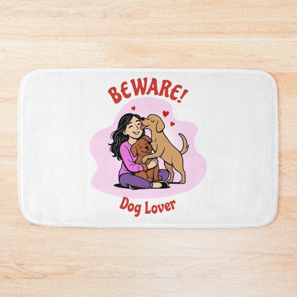 Item preview, Beware! Dog Lover Girl | Cute Pet Art designed and sold by Lily's World.