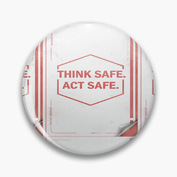 Item preview, THINK SAFE ACT SAFE designed and sold by safetygearpro.