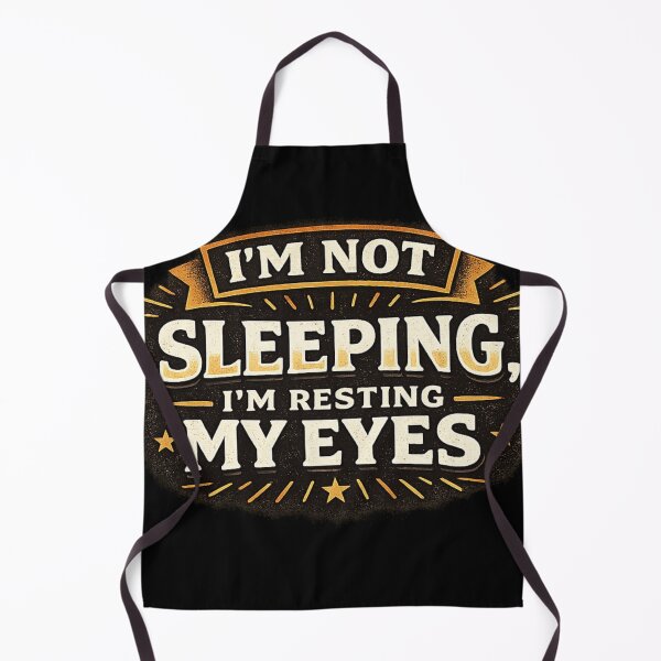 Item preview, Im Not Sleeping Im Resting My Eyes designed and sold by Snedsdigital.