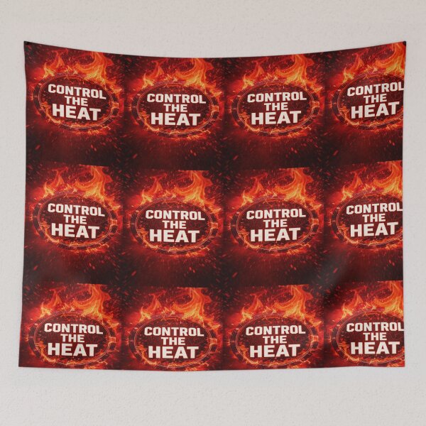Item preview, CONTROL THE HEAT designed and sold by safetygearpro.