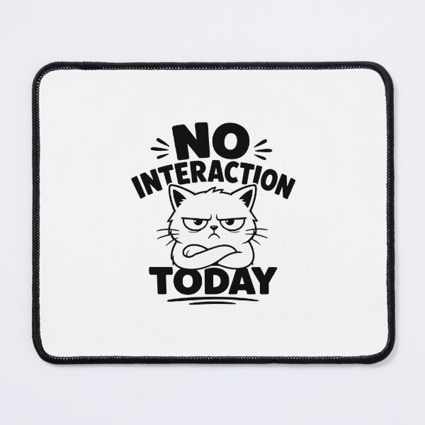 Item preview, No Interaction Today - Grumpy, Antisocial Cat with Crossed Arms, Funny designed and sold by SociallyDeadClub.