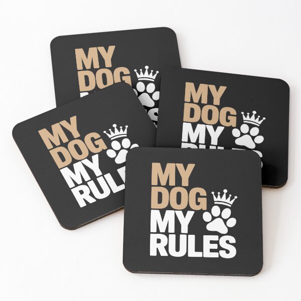Item preview, MY DOG MY RULES designed and sold by jkrphoto.