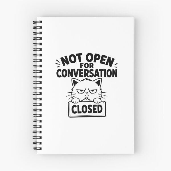 Item preview, Not Open For Conversation Closed - Grumpy Antisocial Funny Chat designed and sold by SociallyDeadClub.