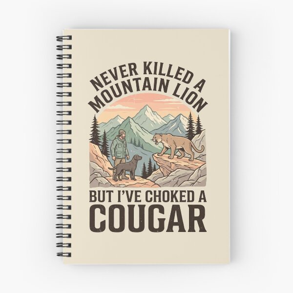 Item preview, Never Killed A Mountain Lion But I've Choked A Cougar designed and sold by dudelinart.