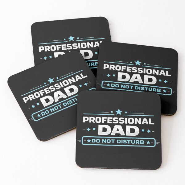 Item preview, Professional Dad – Do Not Disturb designed and sold by Snedsdigital.