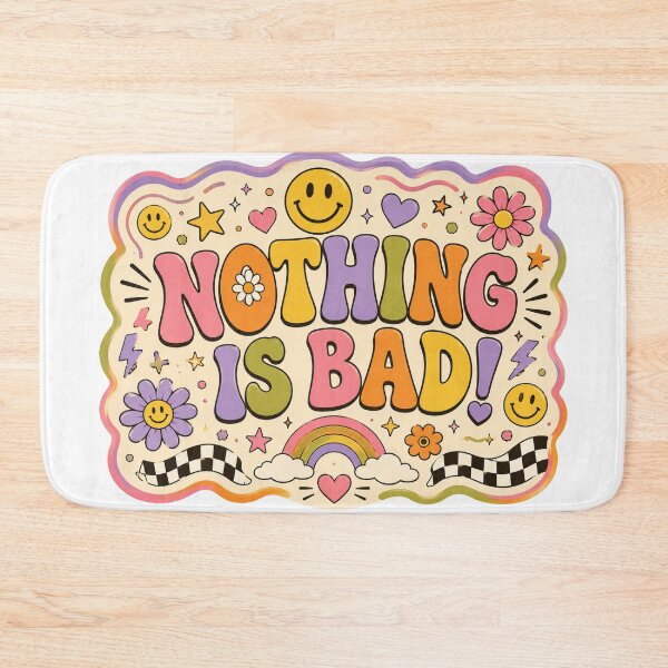 Item preview, Nothing Is Bad! Retro Positive Vibes designed and sold by ByTiti.