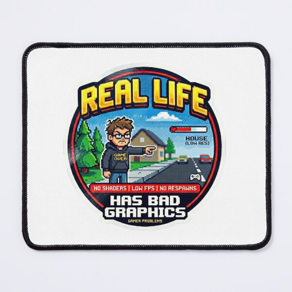 Item preview, Real Life Has Bad Graphics - Funny Retro Gamer Pixel Art designed and sold by LevelUpLad.