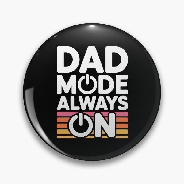 Item preview, DAD MODE ALWAYS ON designed and sold by jkrphoto.