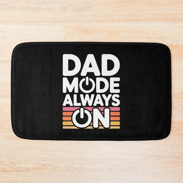Item preview, DAD MODE ALWAYS ON designed and sold by jkrphoto.