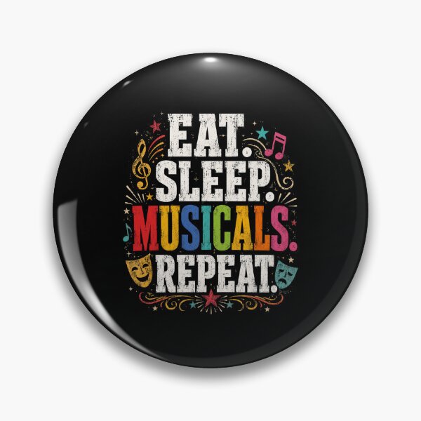Item preview, Musicals Eat Sleep Repeat Retro Theater Music Fan Art designed and sold by FormalDehyena.