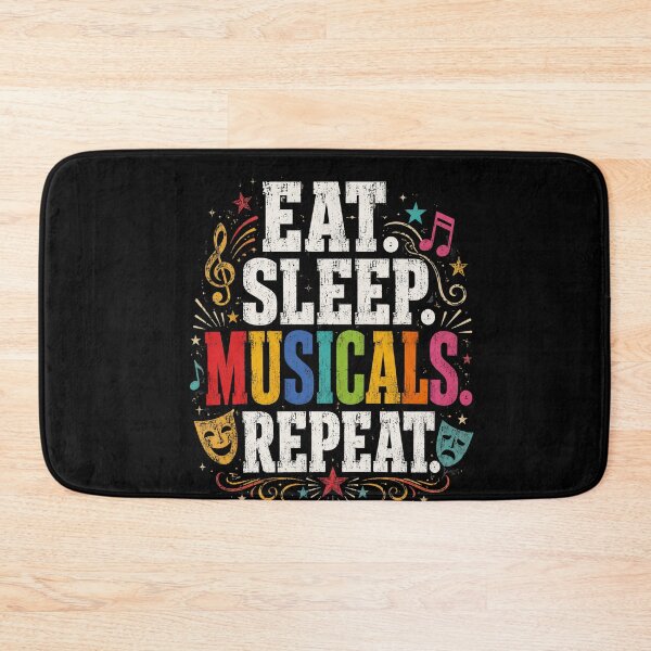 Item preview, Musicals Eat Sleep Repeat Retro Theater Music Fan Art designed and sold by FormalDehyena.