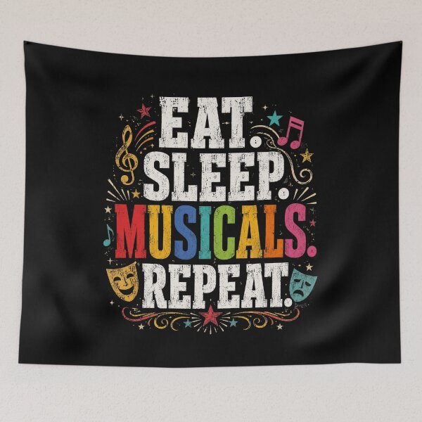 Item preview, Musicals Eat Sleep Repeat Retro Theater Music Fan Art designed and sold by FormalDehyena.