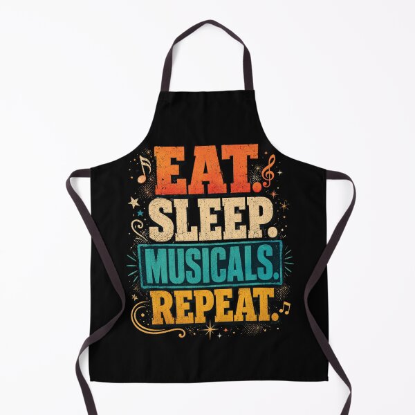 Item preview, Musicals Vintage Eat Sleep Repeat Show Lover Graphic designed and sold by FormalDehyena.