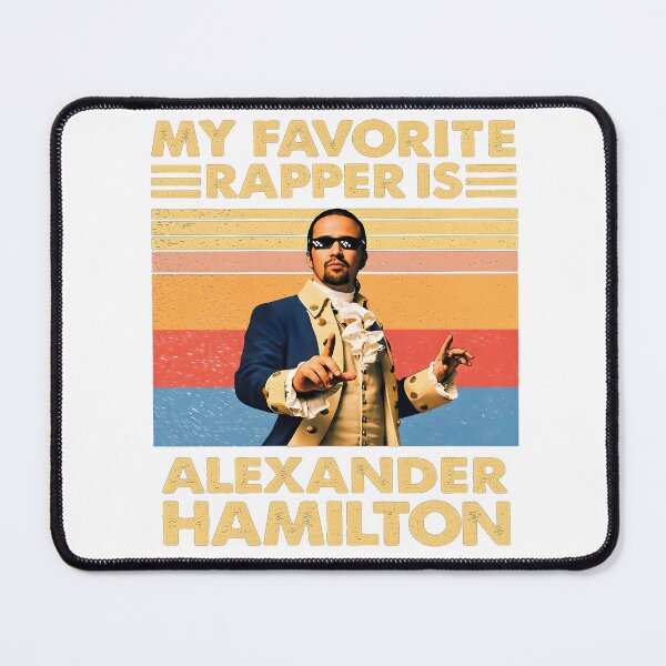 Item preview, My Favorite Rapper Is Alexander Hamilton designed and sold by street-vault.