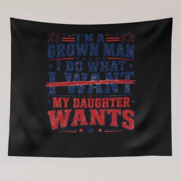 Item preview, Im A Grown Man I Do What My Daughter Wants – Following Orders Since Birth designed and sold by RetroMini2026.