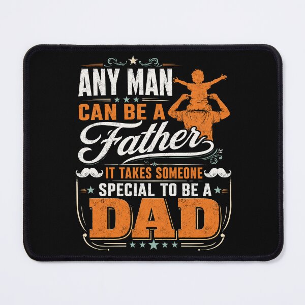 Item preview, father Can Be a Dad Special to Be a Father Vintage Quote designed and sold by FormalDehyena.