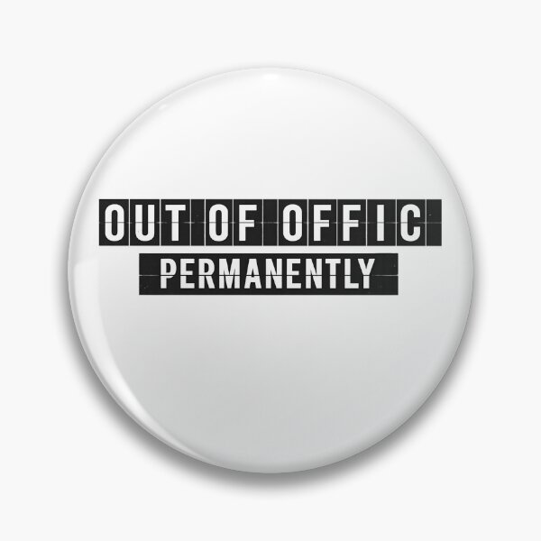 Item preview, OUT OF OFFICE PERMANENTLY | Minimalist Travel & Work Humor T-Shirt designed and sold by jahiggin.