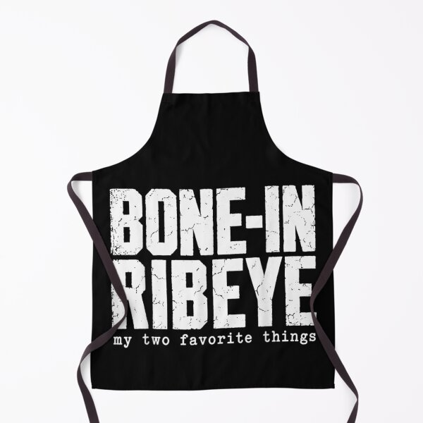 Item preview, Funny Bone In Ribeye My Two Favorite Things Steak Grilling BBQ Meat Lover designed and sold by River Silva.