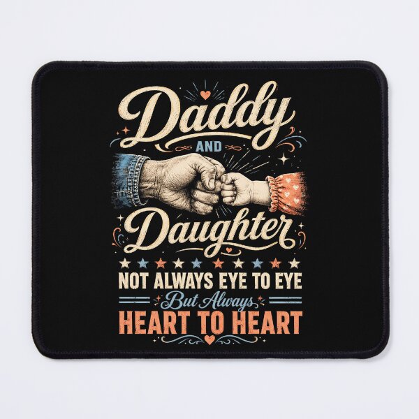 Item preview, Daughter Heart to Heart Funny Dad and Daughter Quote designed and sold by FormalDehyena.