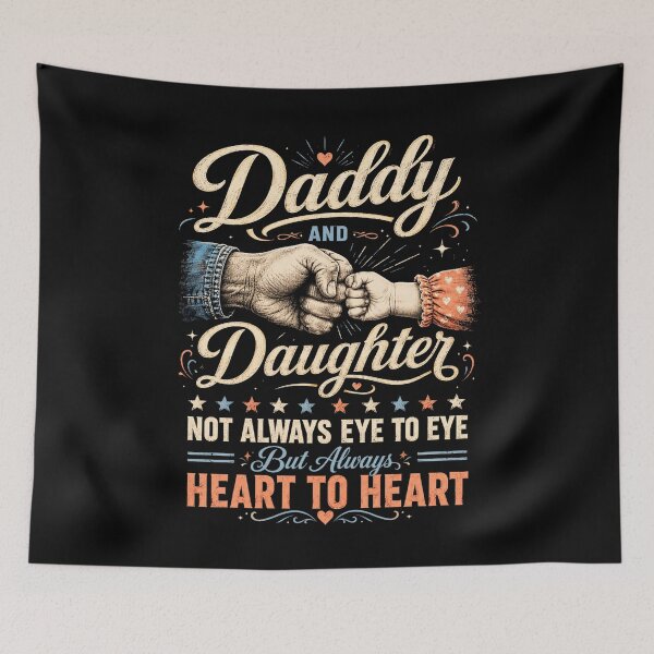 Item preview, Daughter Heart to Heart Funny Dad and Daughter Quote designed and sold by FormalDehyena.