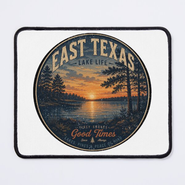 Item preview, East Texas Lake Life designed and sold by RepublicTrailCo.