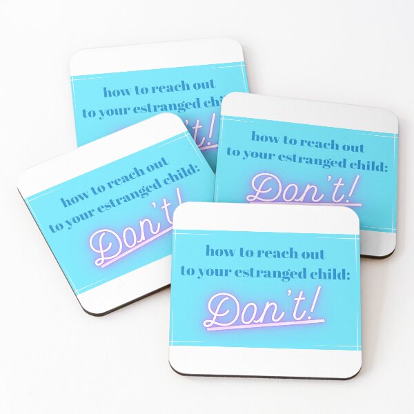 Item preview, How to reach out to your estranged child designed and sold by MacMosh.