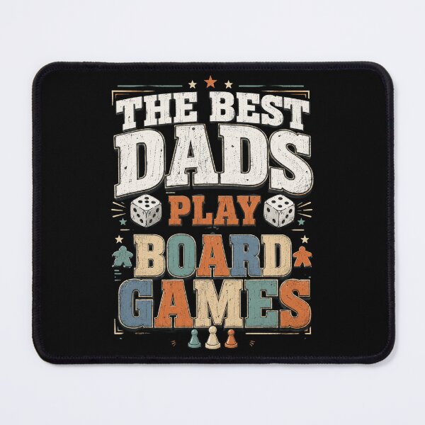 Item preview, Board Games The Best Dads Play Dice and Win designed and sold by FormalDehyena.