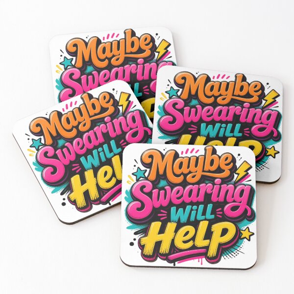 Item preview, May be swearing will help--qoute designed and sold by Zebaiche.