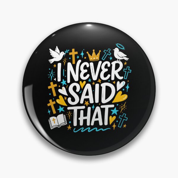 Item preview, I Never Said That Jesus Funny Religious for Faithful Christians designed and sold by Redgiant87x.