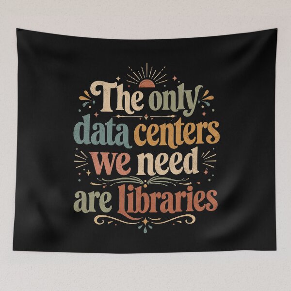 Item preview, Data Centers Are Libraries Retro Inspirational Quote designed and sold by FormalDehyena.