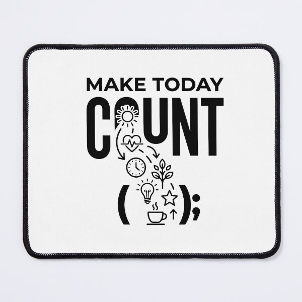 Item preview, Make Today Count –  Productivity and wellness Motivation designed and sold by DesignsCreative.